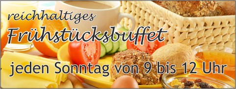 reichhaltiges Frühstücksbuffet jeden Sonntag von 9 bis 12 Uhr Frühstücken in 88427 Steinhausen, bei Bad Schussenried, Biberach und Bad Waldsee